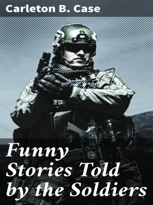 cover image of Funny Stories Told by the Soldiers